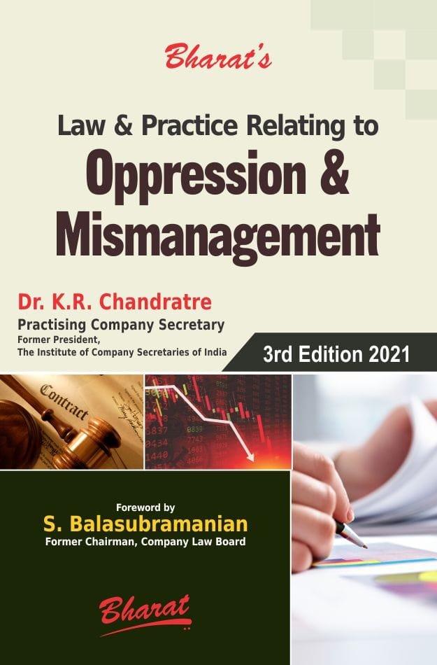 Bharat Law & Practice Relating to Oppression & Mismanagement By K.R. Chandratre, S. Balasubramanian Edition 2021