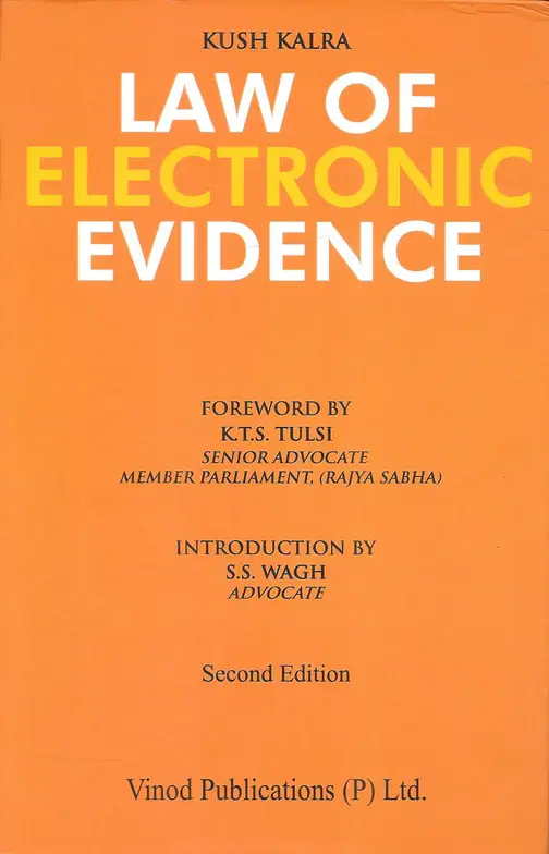 Vinod Publication Law of Electronic Evidence By Kush Kalra Edition 2023