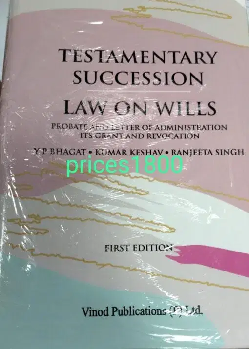 Vinod Publication Testamentary Succession By Y P Bhagat Edition 2022