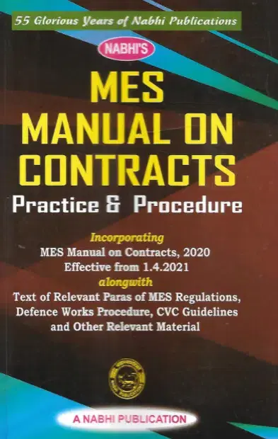 Nabhi MES Manual on Contracts – Practices & Procedure By Ajay Kumar Garg Edition 2022