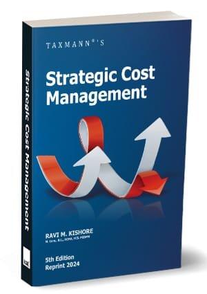 Taxmann Strategic Cost Management By Ravi M. Kishore Edition 2024