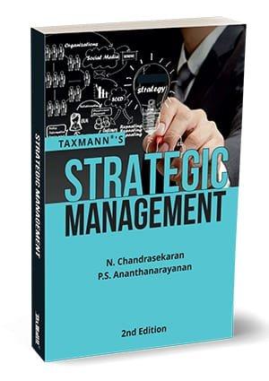 Taxmann Strategic Management By N. Chandrasekaran, P.S. Ananthanarayanan Edition 2024