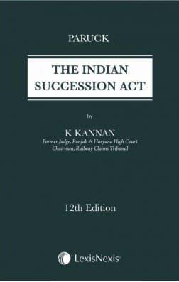 LexisNexis Commentary on the Indian Succession Act, 1925 By Paruck Edition 2021