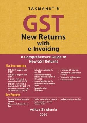 Taxmann GST New Returns with e-Invoicing By Aditya Singhania Edition January 2020