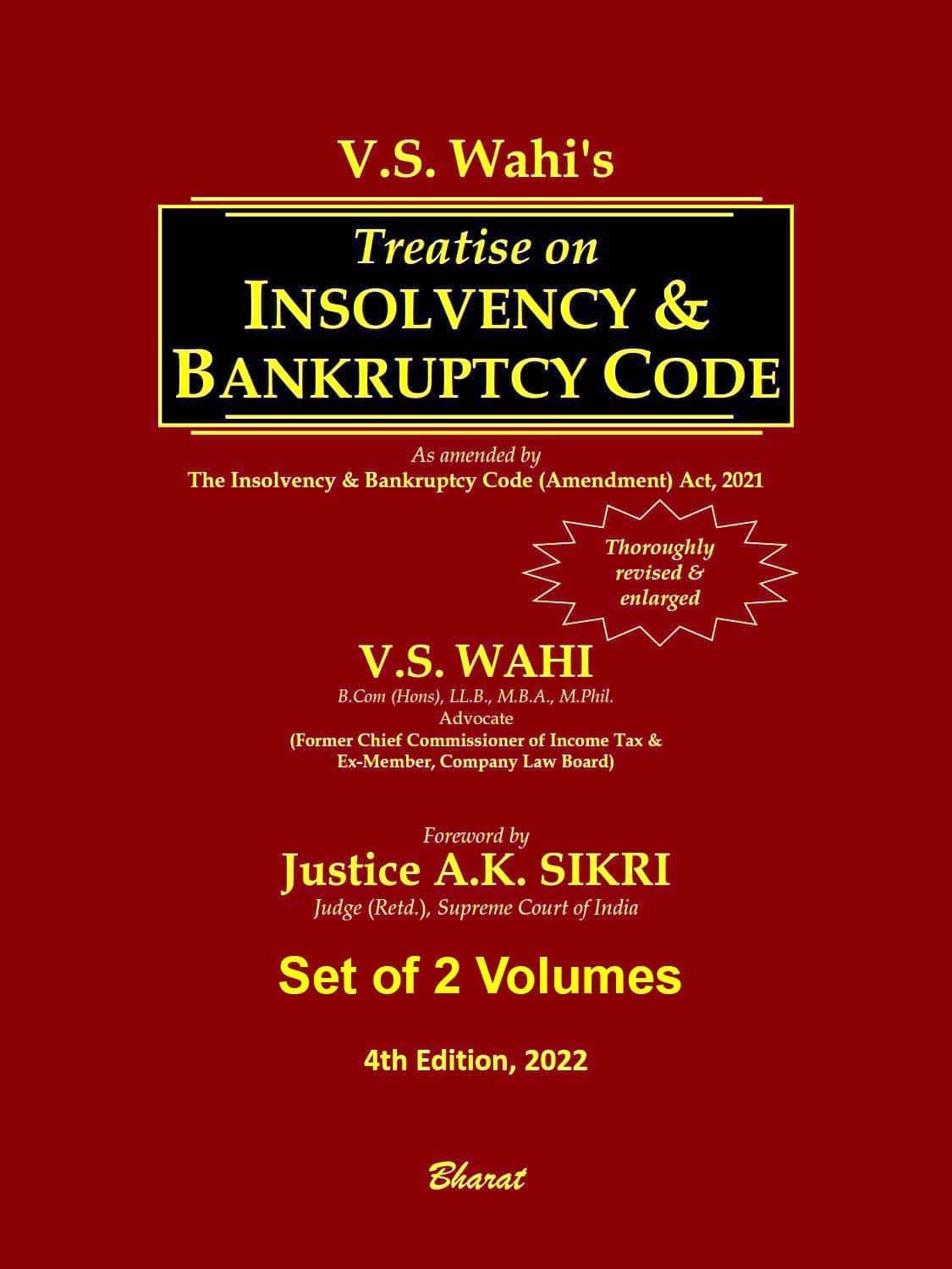 Bharat Treatise on Insolvency & Bankruptcy Code By V.S. Wahi Edition February 2022