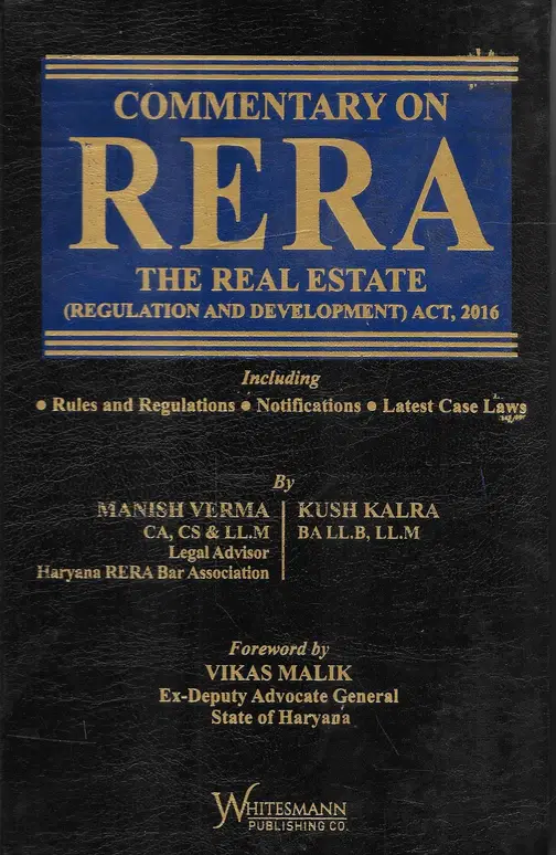 Whitesmann’s Commentary on RERA By Manish Verma and Kush Kalra Edition 2022