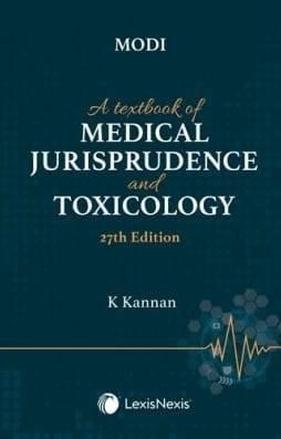Lexis Nexis A Textbook of Medical Jurisprudence and Toxicology By Modi Edition July 2022