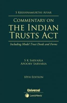 Lexis Nexis Commentary on the Indian Trusts Act By S Krishnamurthy Aiyar Edition 2022