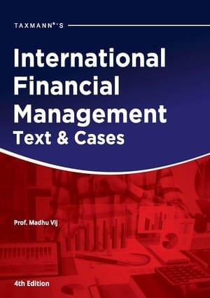 Taxmann International Financial Management Text & Cases By Madhu Vij Edition December 2021