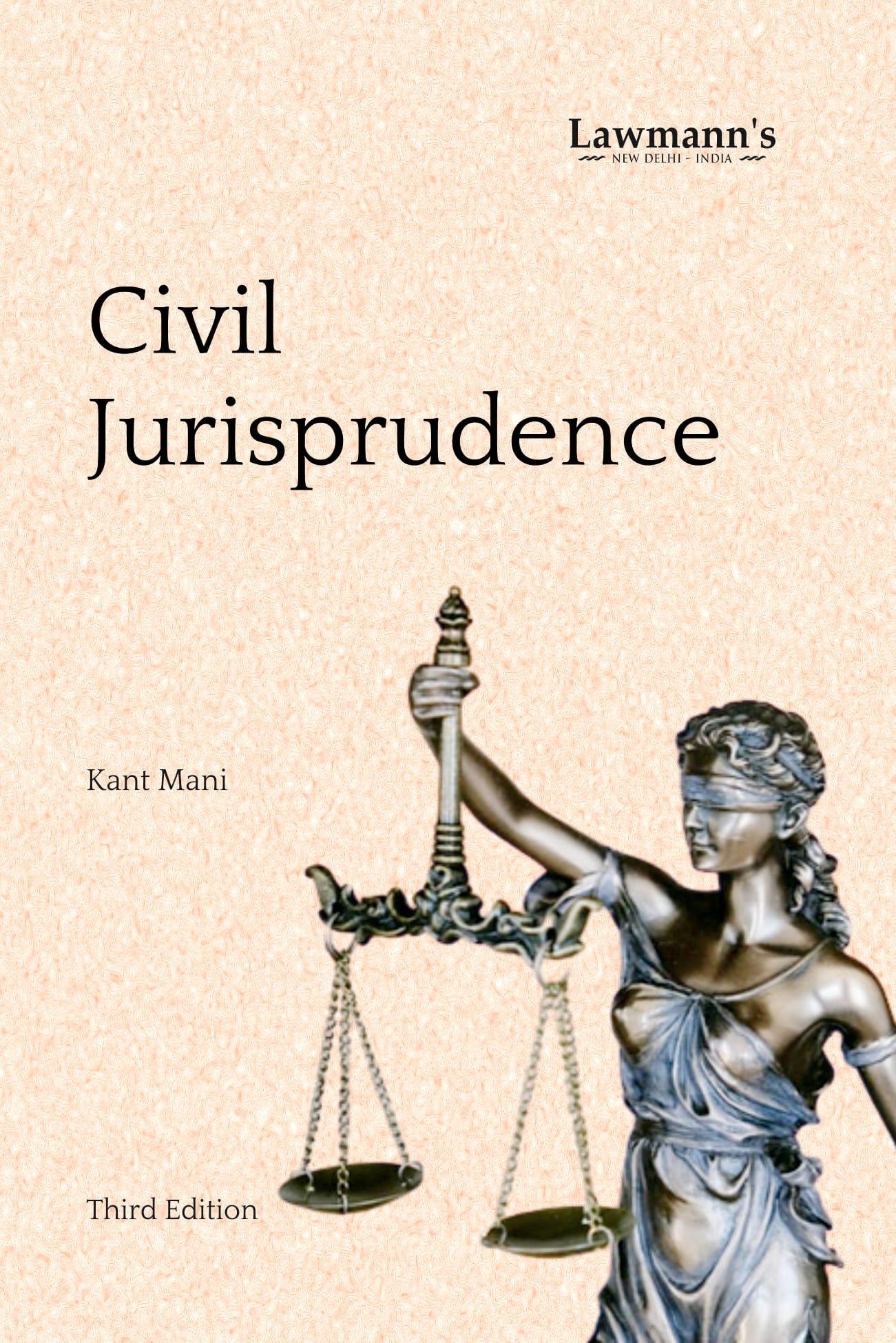 Lawmann Civil Jurisprudence By Kant Mani Edition 2024