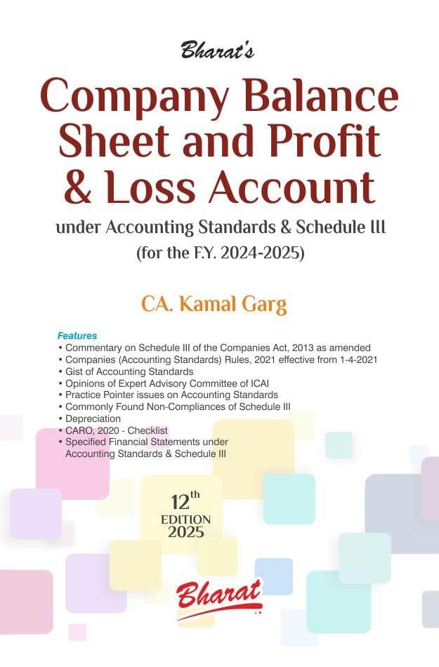 Bharat Company Balance Sheet and Profit & Loss Account By CA. Kamal Garg Edition April 2025
