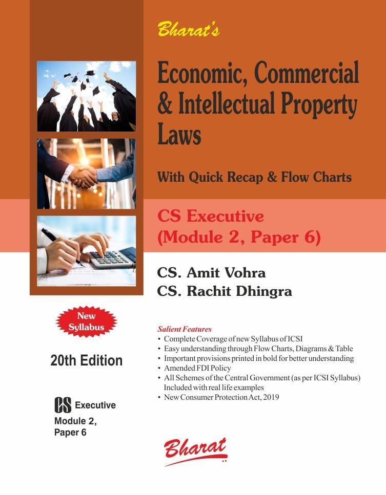 Bharat CS Executive Economic, Commercial & Intellectual Property Laws New Syllabus Amit Vohra Applicable Dec 23 Onwards