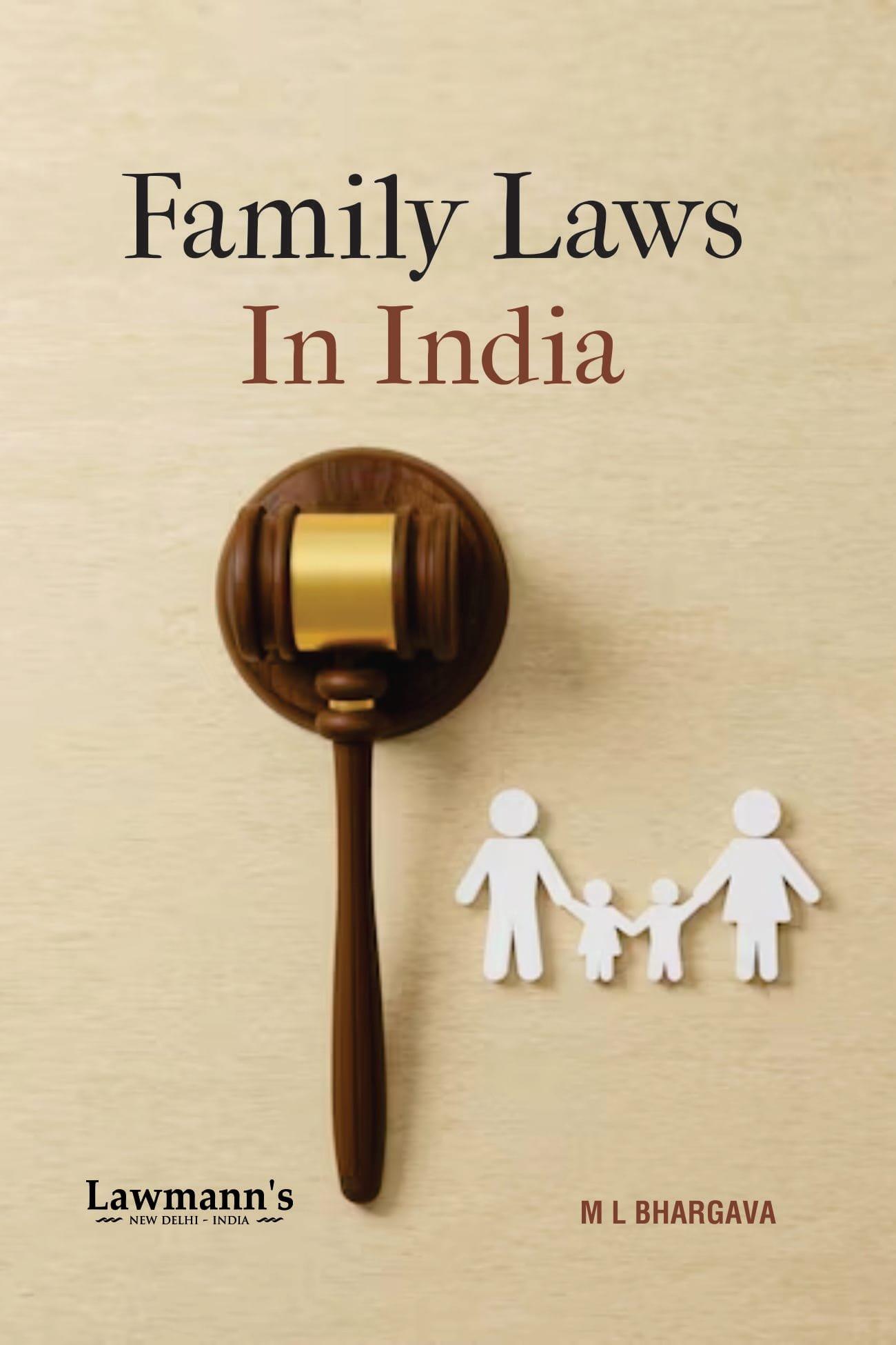 Lawmann Family Laws In India By M. L. Bhargava Edition 2024