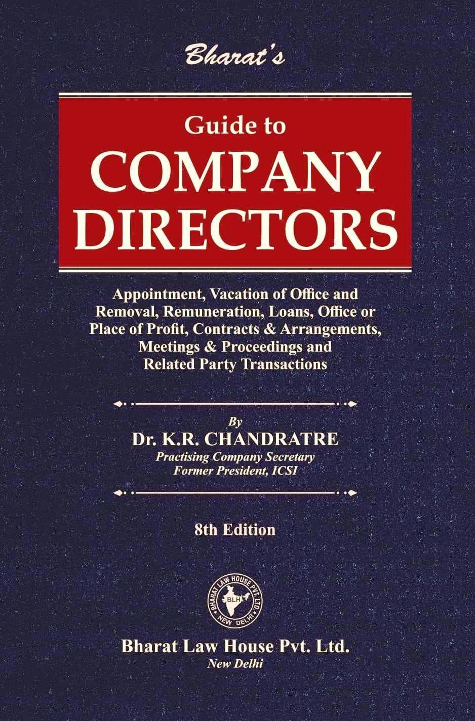 Bharat Guide to Company Directors By K R Chandratre 8th Edition 2025