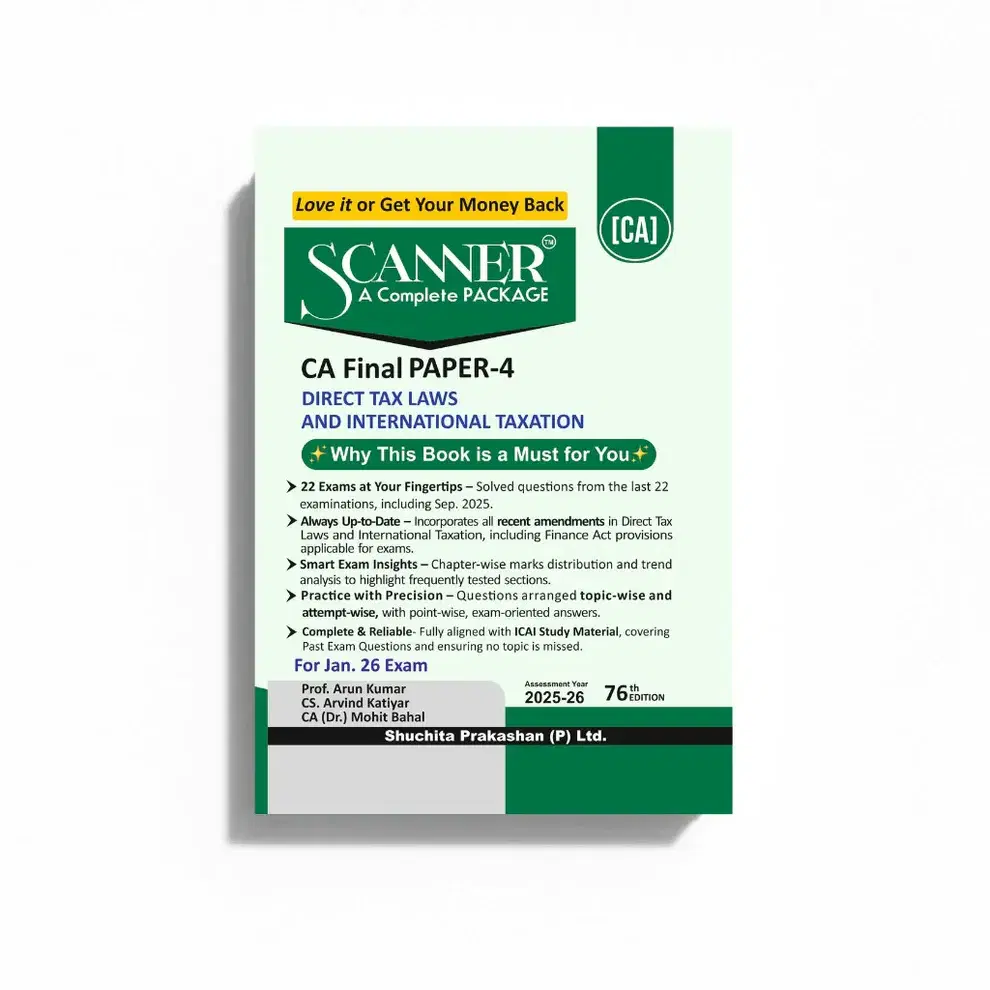 Shuchita Solved Scanner CA Final Paper 4 DT By Prof. Arun Kumar For Jan. 26 Exam