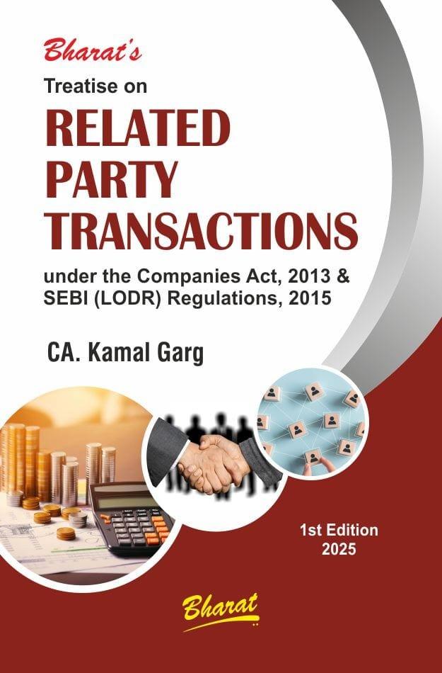 Bharat Treatise on Related Party Transactions By CA Kamal Garg Edition 2025