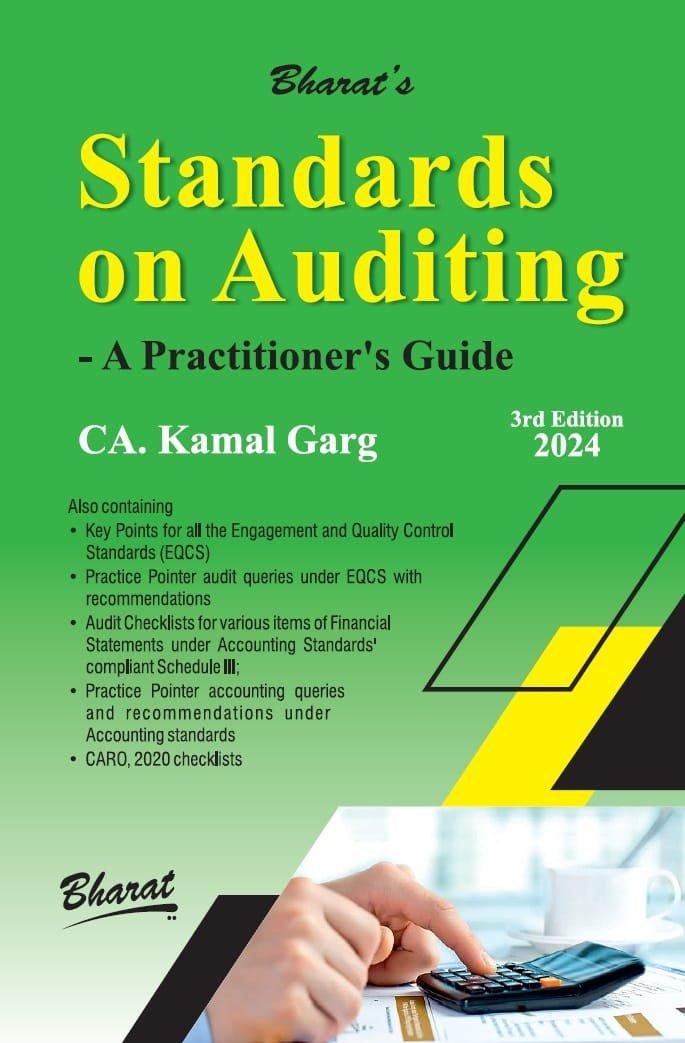 Bharat Standards On Auditing A Practitioner’s Guide By CA Kamal Garg Edition March 2024