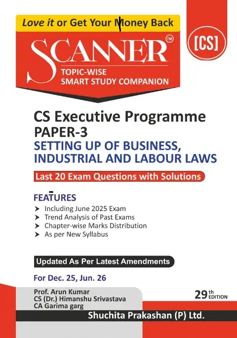 Shuchita Solved Scanner CS Executive Paper 3 Setting up business , Industrial and Labour laws Dec 25 Exam