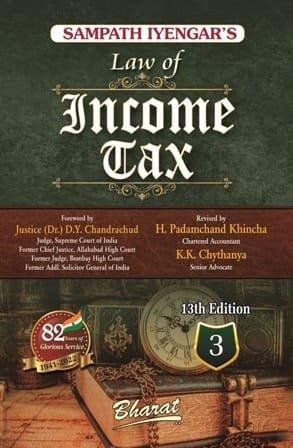Bharat Sampath Iyengar Law of Income Tax (Volume-3) By Sampath Iyengar Edition 2022