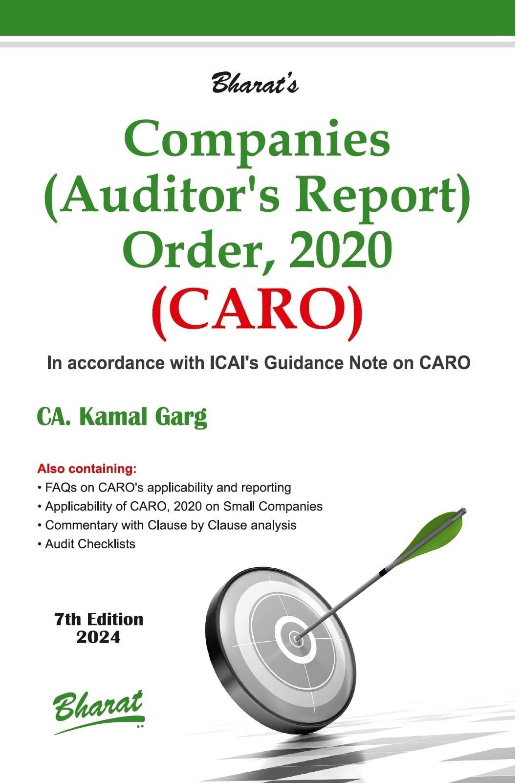 Bharat Companies (Auditor’s Report) Order, 2020 (CARO) By CA Kamal Garg Edition June 2024