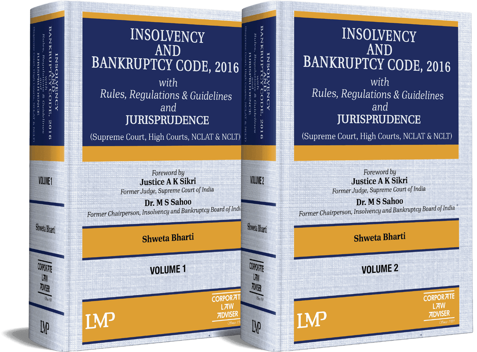 LMP Insolvency And Bankruptcy Code 2016 with Rules Regulations and Guidelines and Jurisprudence By Shweta Bharti Edition 2024