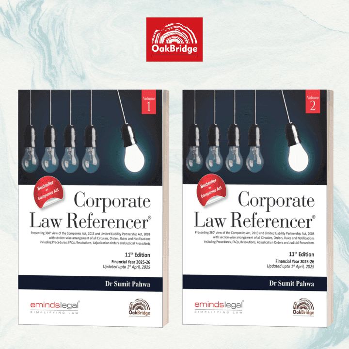 Oakbridge Corporate Law Referencer (Set of 2 Volumes) By Sumit Pahwa Edition April 2025
