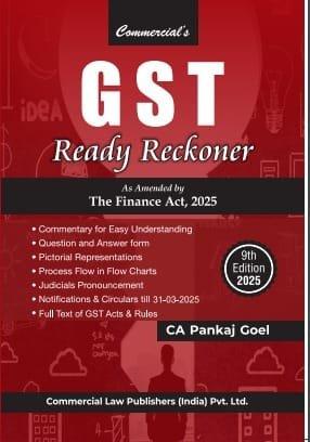 Commercial GST Ready Reckoner By Pankaj Goel Edition April 2025
