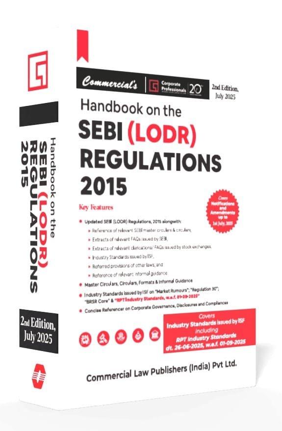 Commercial Handbook on SEBI (LODR) Regulations 2015 By Corporate Professionals Edition July 2025