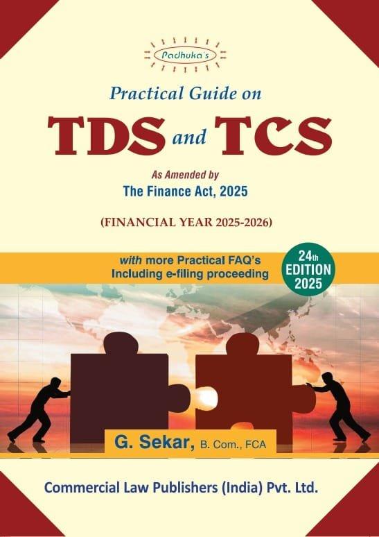 Commercial Padhuka Practical Guide on TDS and TCS By G. Sekar Edition April 2025