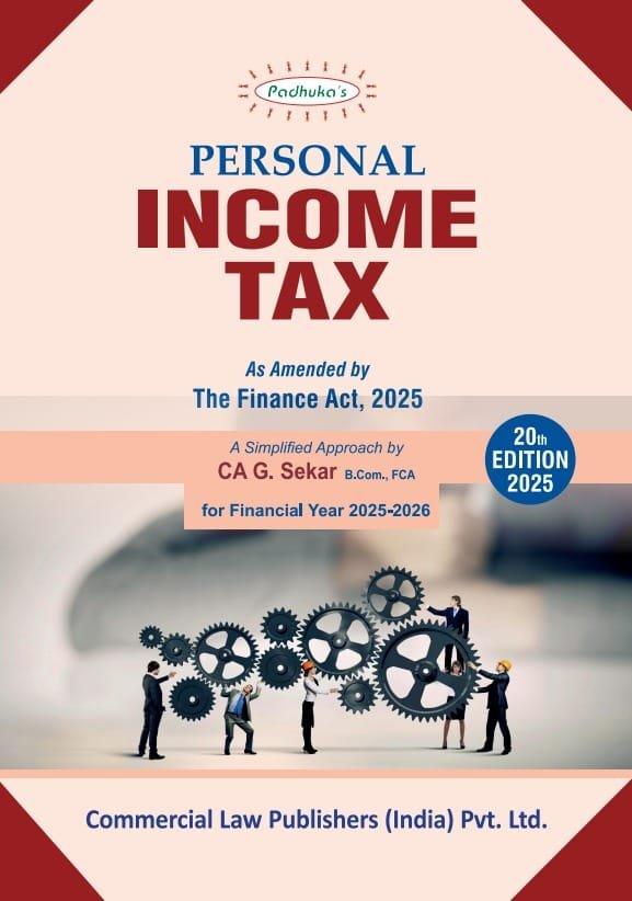 Commercial Padhuka’s Personal Income Tax By G Sekar Edition April 2025