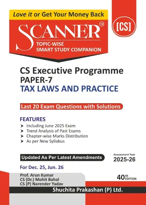 Shuchita Solved Scanner CS Executive Paper 7 Tax Laws and Practice Dec 25 Exam