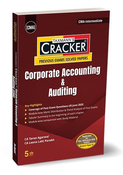 CMA Inter Cracker Corporate Accounting & Auditing (2022 Syllabus) By Tarun Agarwal, Leena Lalit Parakh Dec 25 / June 26 Exam