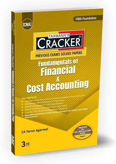 CMA Foundation Fundamentals of Financial & Cost Accounting Cracker By Tarun Agarwal Dec 25 / June 26 Exam