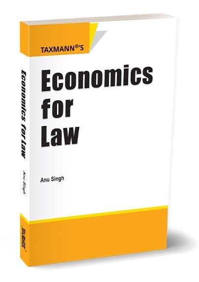 Economics for Law By Dr Anu Singh 1st Edition Nov 25