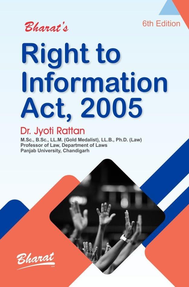 RIGHT TO INFORMATION ACT, 2005 By Jyoti Rattan 6th Edition 2022