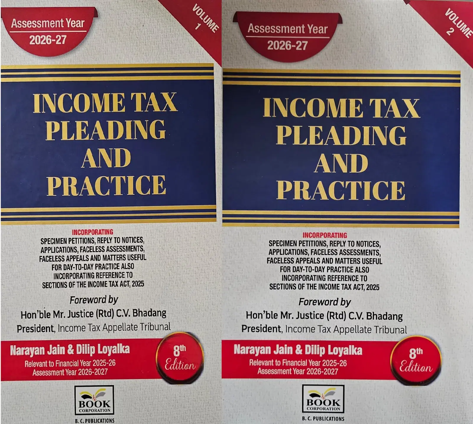 Book Corporation’s Income Tax Pleadings and Practice by Narayan Jain & Dilip Loyalka 8th Edition Dec 2025
