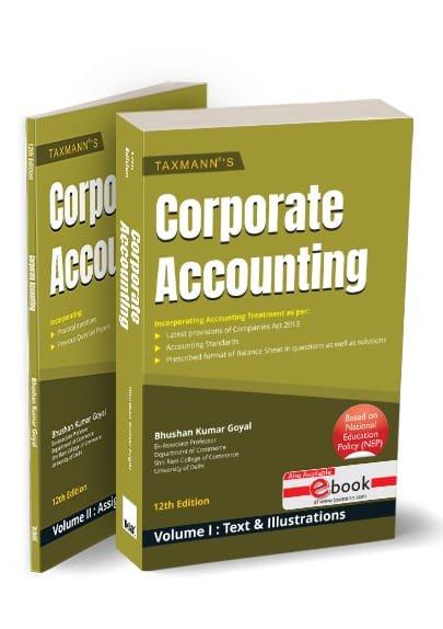 Taxmann Corporate Accounting (Set of 2 Volumes) – B.Com (Hons.) By Bhushan Kumar Goyal Edition 2025