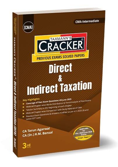 CMA Inter Direct & Indirect Taxation Cracker By Tarun Agarwal, K.M. Bansal Dec 25 / Jan 26 Exam