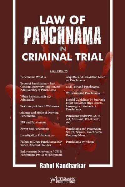 Whitesmann’s Law of Panchnama in Criminal Trial By Rahul Kandharkar Edition 2024