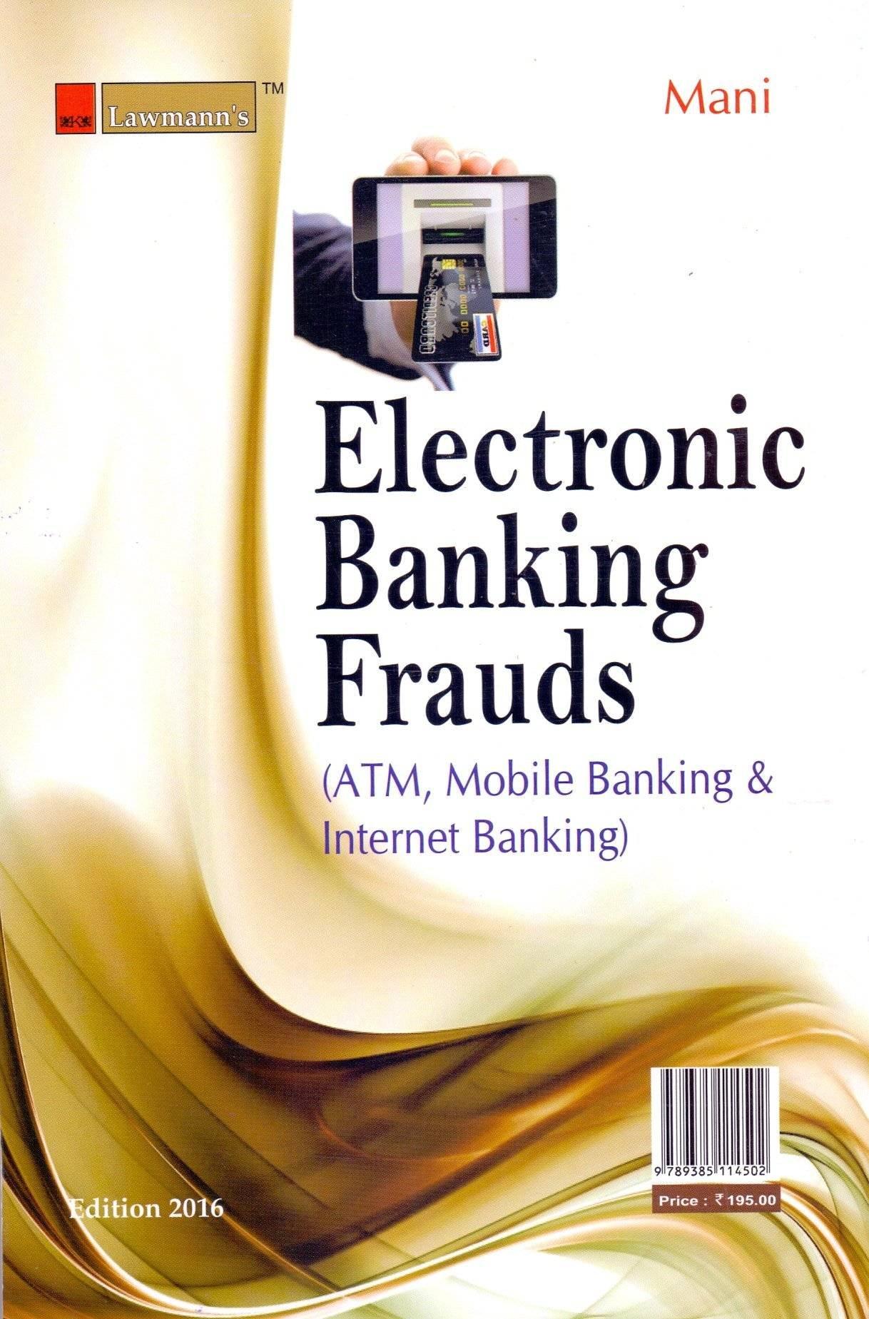 Lawmann Electronic Banking Frauds By Kant Mani Edition 2022