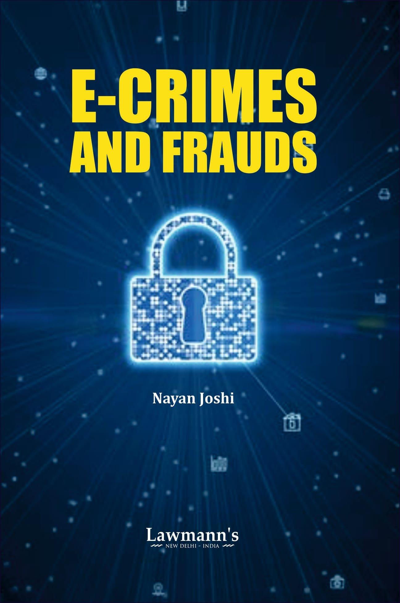 Lawmann E-Crimes and Frauds By Nayan Joshi Edition 2024