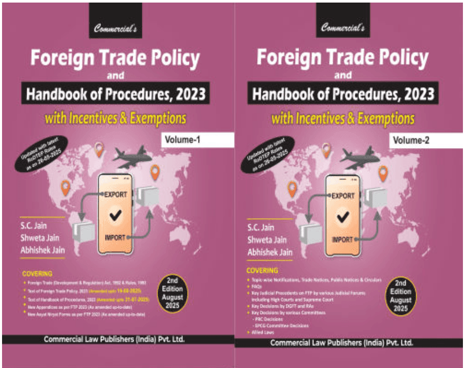 Foreign Trade Policy and Handbook of Procedures, 2023 By S C Jain & Shweta Jain & Abhishek Jain 2nd Edition August 2025