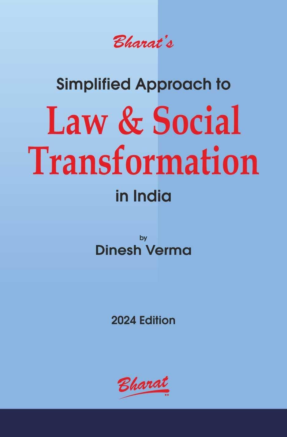 Bharat Simplified Approach to Law and Social Transformation in India By Dinesh Verma Edition 2024