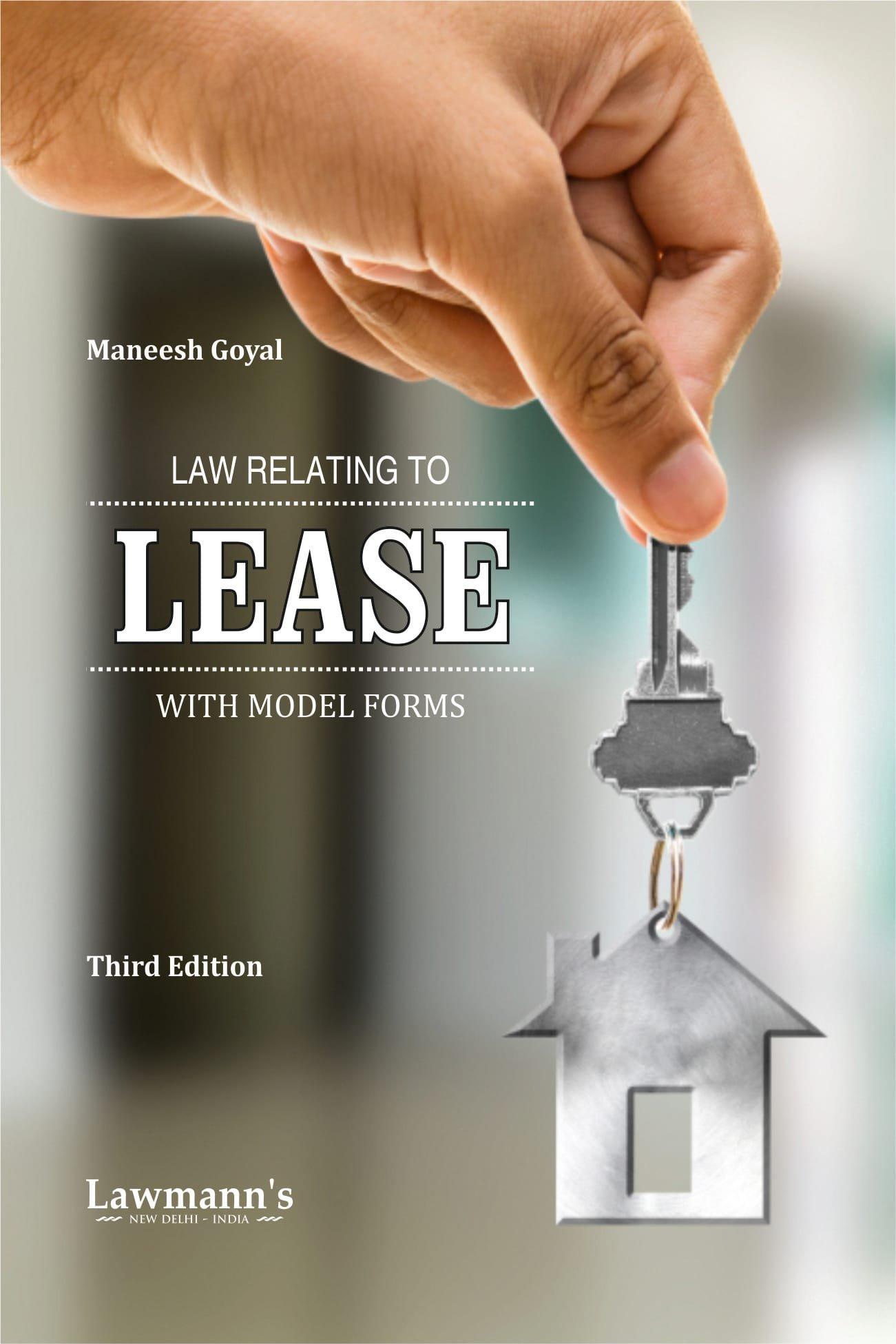 Lawmann Law Relating to Lease with Model Forms By Maneesh Goyal Edition 2024