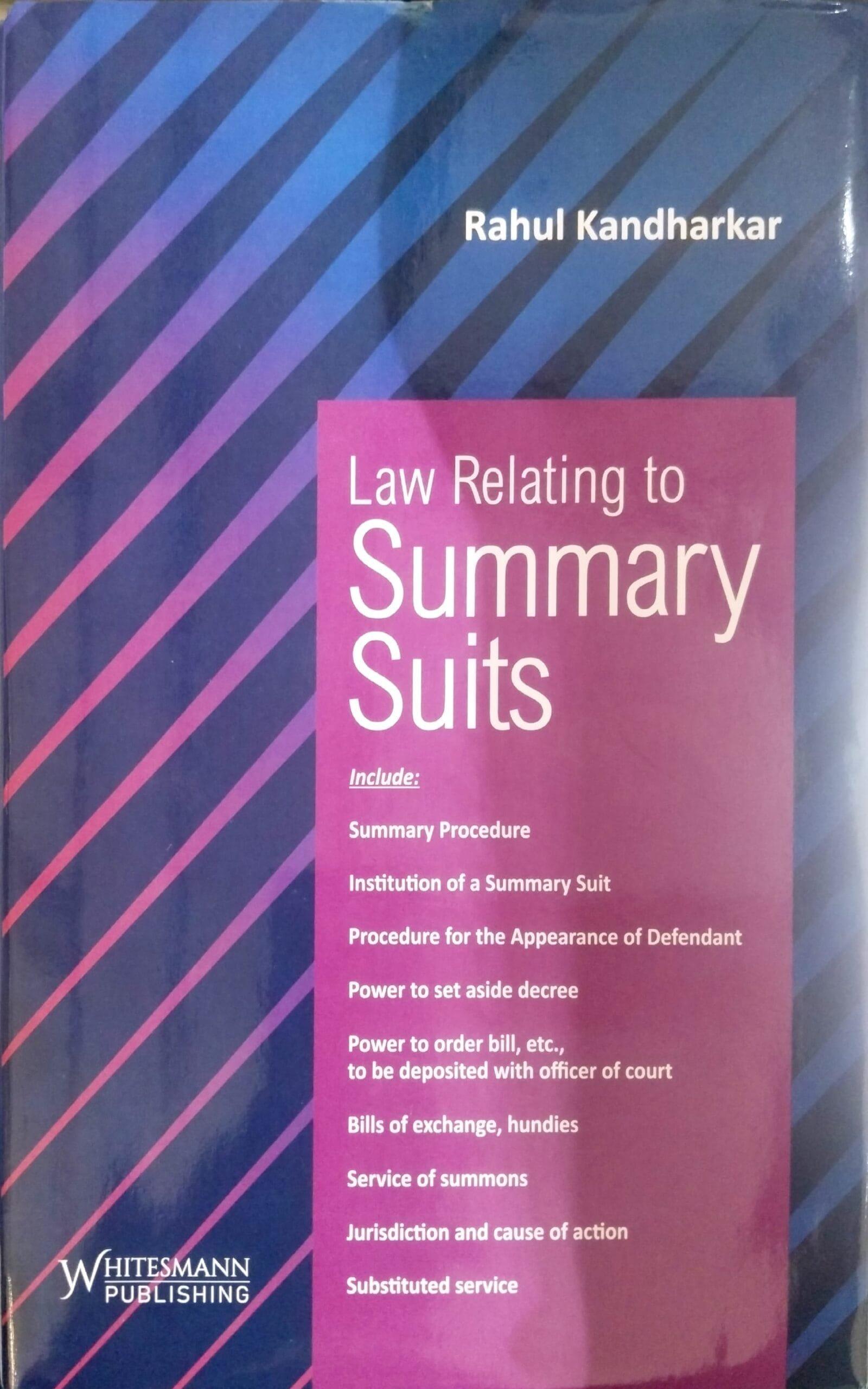 Whitesmann Law Relating to Summary Suits By Rahul Kandharkar Edition 2024