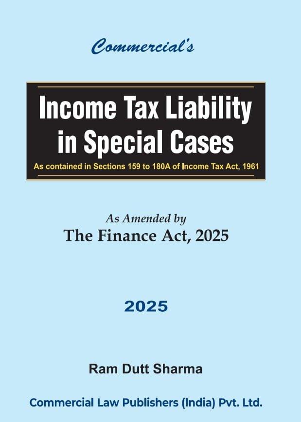 Commercial Income Tax Liability in Special Cases By Ram Dutt Sharma Edition April 2025