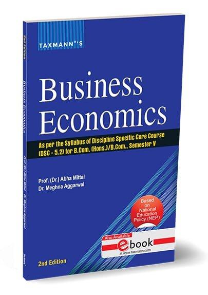 Taxmann Business Economics By Abha Mittal, Meghna Aggarwal Edition June 2025