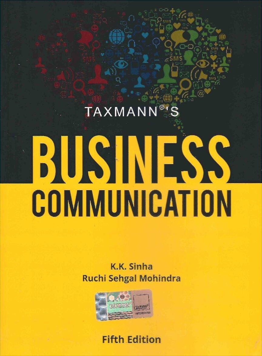 Business Communication By K.K. Sinha, Ruchi Sehgal Mohindra Edition May 2023