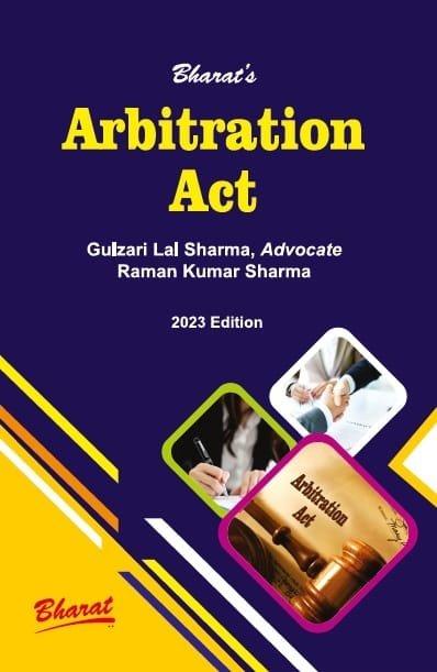 Arbitration Act by Gulzari Lal Sharma & Raman Kumar Sharma 1st Edition 23